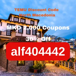 ✨ North Macedonia → Temu Discount Code {alf404442} – Claim MKD 2,000 Coupons + 30% Off First Order