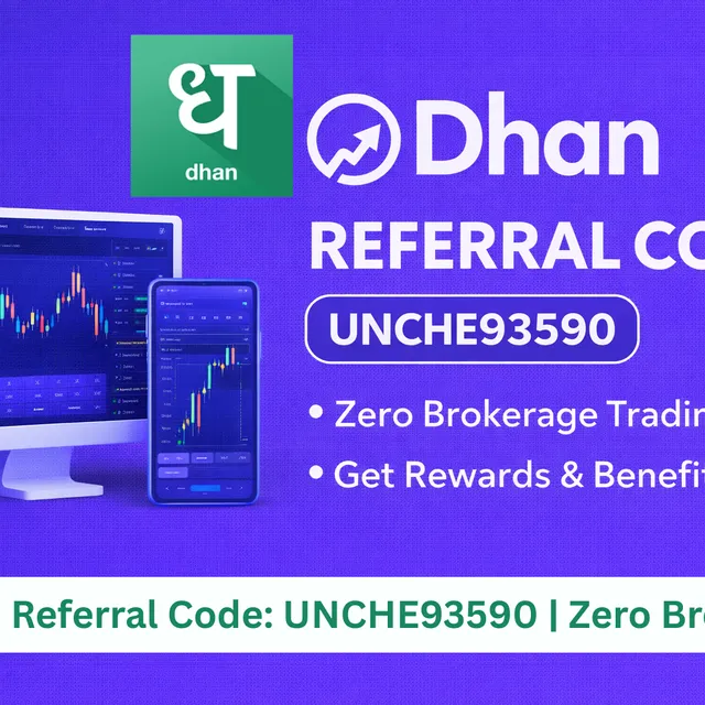 dhan-referral-code-unche93590-free-amc