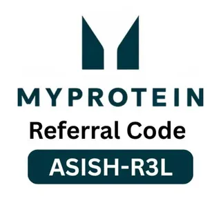 MyProtein Referral Code 2026 "ASISH-R3L"  Get 35% Off Instantly on Your Order