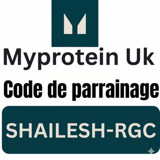 Code de parrainage Myprotein "SHAILESH-RGC" Obtenez £15 de réduction sur leur première commande