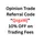 how-to-use-opinion-trade-referral
