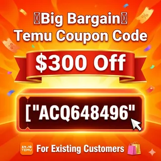 ⫅Big Bargain⫆ Temu Coupon Code $300 Off ⤅ ["ACQ648496"] For Existing Customers 