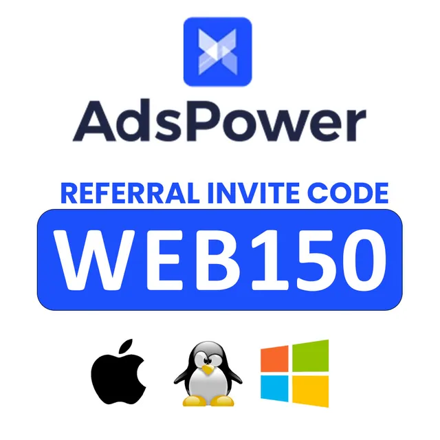 adspower-web150-referral-code--exclusive-invite-code-and-bonus-guide