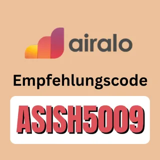 Airalo Empfehlungs­code "ASISH5009“ – Erhalten Sie 10 % Rabatt auf Ihren ersten eSIM-Kauf und 3 € Bonus