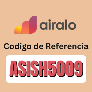Codigo de Referencia Airalo "ASISH5009"