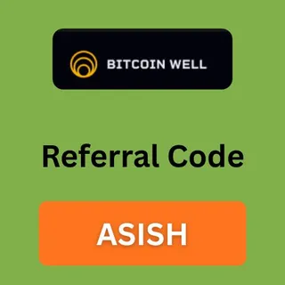 Bitcoin Well Referral Code 2026 : "ASISH" Get 10% Off On Your Purchase