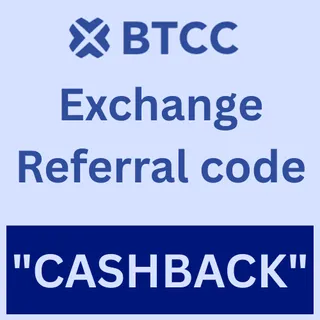 BTCC Exchange Referral code 2026  "CASHBACK" Get Upto 50% On Trading Fees