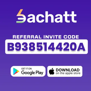 Use Bachatt Referral Code B938514420A and Earn More Rewards