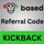 howtousebasedappreferralcodekickback