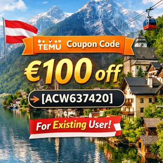 € Temu {{""Coupon""}} Code Austria [{acw637420}] €100 off for New & Existing Users