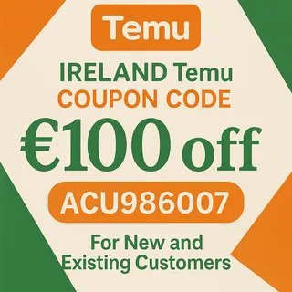 <UP> Ireland TemU Coupon Code {ACU986007} €100 off For New & Existing Users