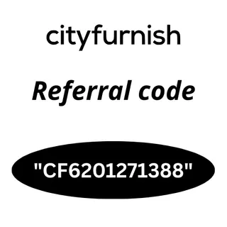Cityfurnish Instant Savings Referral Code "CF6201271388" Enjoy ₹500 Benefit