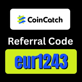 CoinCatch Referral Code "eur1243" – Get 10% OFF on All Trading Fees and Start Earning Today