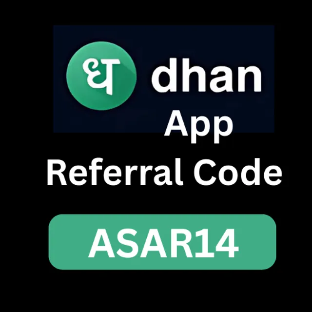 dhanappreferralcode