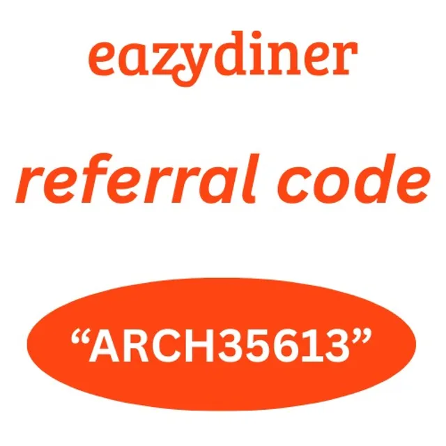 eazydinerreferralcode2026arch35613
