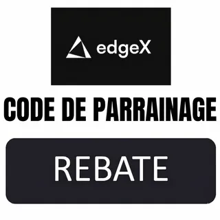 Code de parrainage Edgex Exchange "REBATE" Bénéficiez de 30 % de désactivé sur les frais de trading
