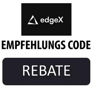 Edgex Exchange Empfehlungs Code "REBATE"  Erhalten Sie 30 % auf Handelsgebühren