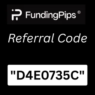 FundingPips Referral Code "D4E0735C" Get 20%  with Funded Trading