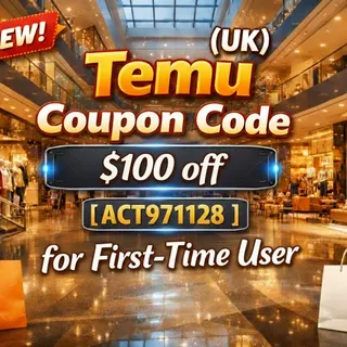 {{$100 off}}Temu Coupon Code [{''ACT971128''}] for First-time Users 