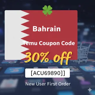 ☘︎Bahrain Temu Coupon Code 30% off [{ ACU697890}] New User First Order
