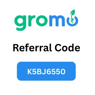Gromo App Referral Code “K5BJ6550” Get 500Rs&nbsp;Bonus