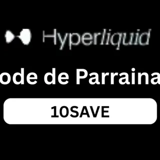 Code de Parrainage Hyperliquid (10SAVE) – Profitez Instantanément d’une Réduction de 10 % sur les Frais de Trading