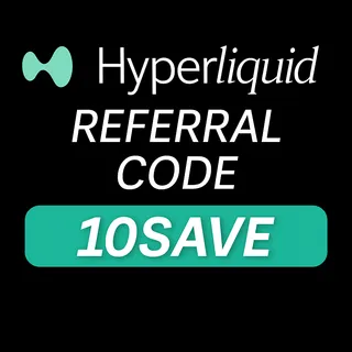 Hyperliquid New Referral Code "10SAVE" Enjoy 10% Off on Trading Charges