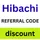 howtousehibachireferralcodediscount