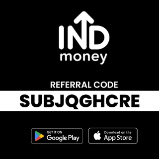INDmoney Signup Bonus with Referral Code SUBJQGHCRE