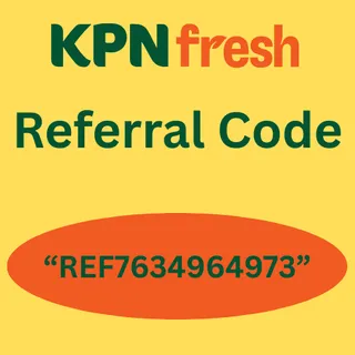 KPN Fresh App Referral Code “REF7634964973” Get upto 100 Rs Credit