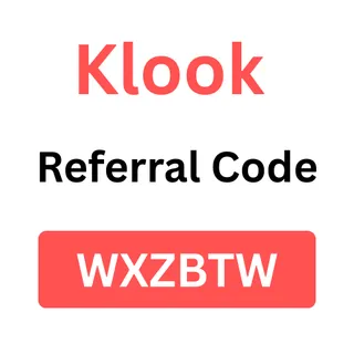 Klook Referral Code 2026 “WXZBTW” Get 20% Discount On&nbsp;First&nbsp;Order