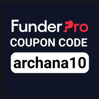 Funder Pro Coupon Code [archana10] - Get 10% Discount On Challenges 