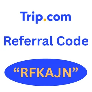 Trip. Com app Referral Code “RFKAJN” Get 10$ Off On first transaction