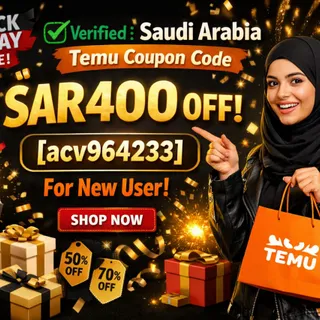 "Verified"Saudi Arabia TemU discount Code [{"acv964233"}] SAR400 off  For New & Existing Users