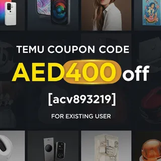 ✓Best"UAE Temu Coupon Code AED400 off [{"acv893219"}] For Existing User