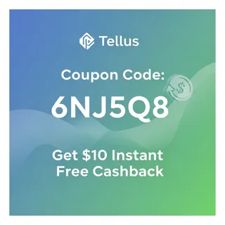 Tellus Promo Code: 6NJ5Q8 [Get $10 instant Free Cashback]