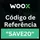 codigodeindicacaowooxsave20