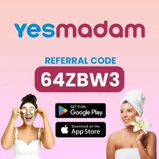 YesMadam App Referral Code 64ZBW3 – Get ₹125 OFF Home Beauty Services 2025