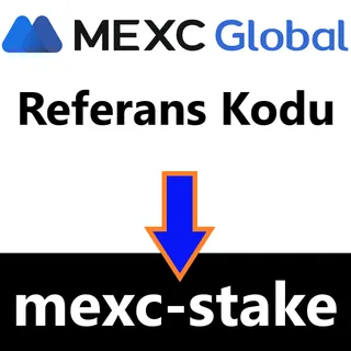 MEXC Referans Kodu: mexc-stake | 2026 Yeni Güncel Bonus
