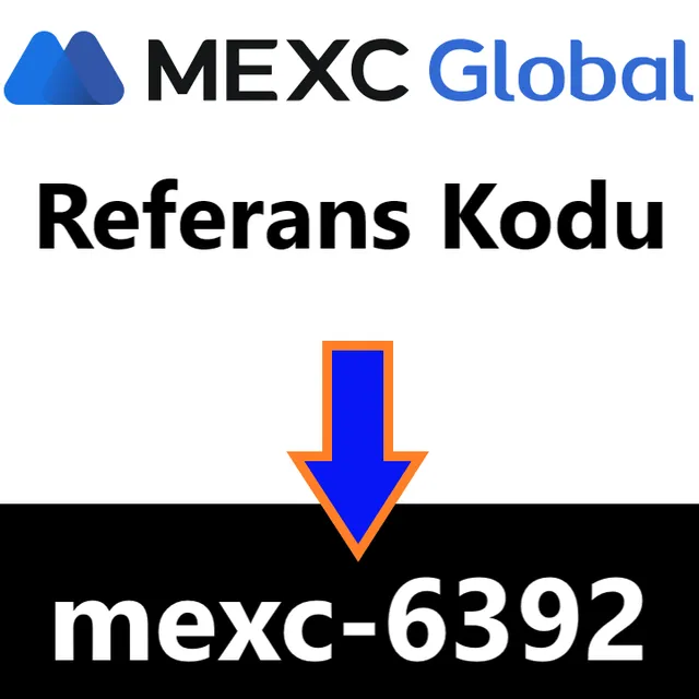 mexc-referans-kodu-mexc-6392-2026-yeni-guncel-bonus
