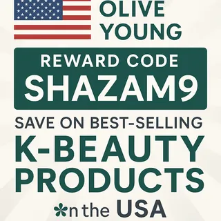 Olive Young Promo Code 2025: Use "SHAZAM9" for Extra 5% Off (Site-Wide)