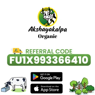 Akshayakalpa Referral Code fU1x993366410 – Get ₹250 Cashback on First Order (2025 Offer)