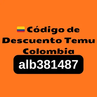 🇨🇴 Código de Descuento Temu Colombia [alb381487] – $400.000 en Cupones + 30% OFF (2026)