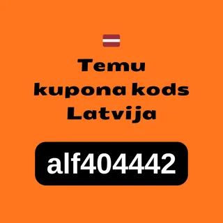 🇱🇻 Temu kupona kods Latvija (2026): 100 € kuponi + 30 % atlaide