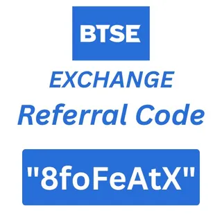 BTSE Referral Code "8foFeAtX" – Unlock 20% Off Your Trading Fees Today