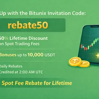 Bitunix Invitation Code 2026 – rebate50 | 50% Spot Fee Discount + Up to 10,000 USDT Bonus