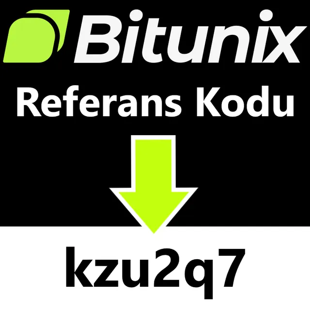 bitunix-referans-davet-kodu