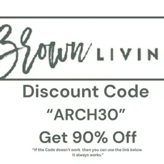 Brownliving Discount Code “ARCH30”: Unlock 90% Off on Eco-Friendly Products Today!