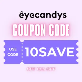 How to Use EyeCandys Coupon Code 10SAVE (2026) – Easy Guide to Save 10% at Checkout