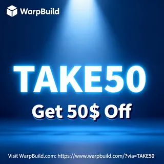 WARPBUILD PROMO CODE: TAKE50 – GET $50 OFF IN 2025!